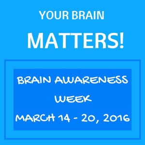 www.expectmiracleseveryday.com, www.denise-pelletier.com, Brain Awareness Week 2016, BAW, BAW 2016, #BrainAwarenessWeek, brain research, neuroscience, neurologists, research findings, event calendar, registration, educational activities, information sessions, activities, understanding your brain, Huntington's disease, MS, Multiple Sclerosis, motivation, Zika, 